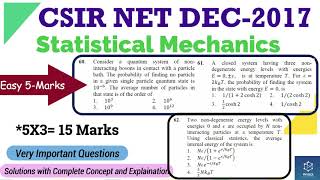 Statistical Mechanics Solutions| CSIR NET DEC 2017 |5*3=15 Marks|Important ques |NTA Exam |Solutions