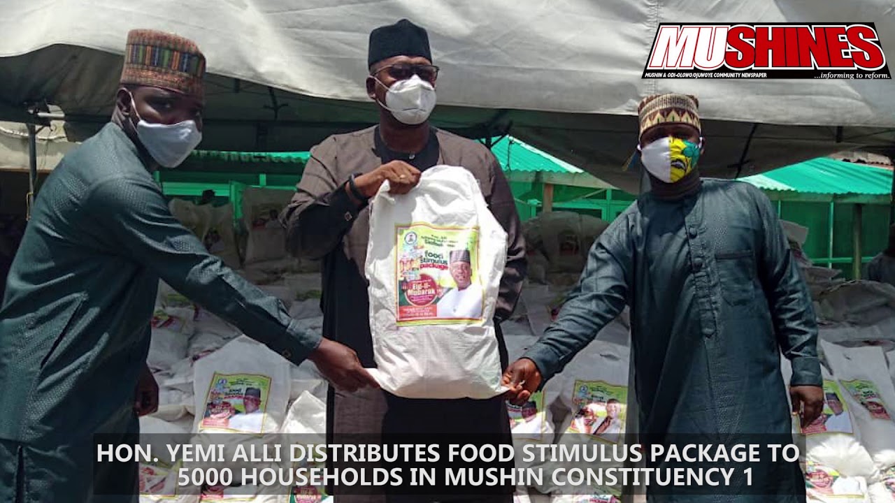 HON. YEMI ALLI DISTRIBUTES FOOD STIMULUS PACKAGE TO 5000 HOUSEHOLDS IN