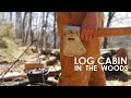 LOG CABIN BUILDING – EP1 LOGS TO BEAMS - Изба своими руками – COOKING БОРЩ BONE STEAK [Documentary]