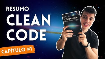 Por que escrevemos código? - Clean Code - Resumo do capítulo 1