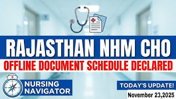 राजस्थान CHO ऑफलाइन डॉक्यूमेंट वेरिफिकेशन स्केडयूल जारी। Rajasthan CHO offline document verification