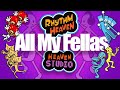 All my fellas  rhythm heaven custom remix