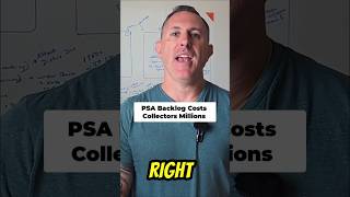 PSA's Backlog Cost This Collector REAL Money 😳
