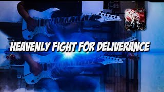 HEAVENLY -(FIGHT FOR DELIVERANCE) - GUITAR COVER