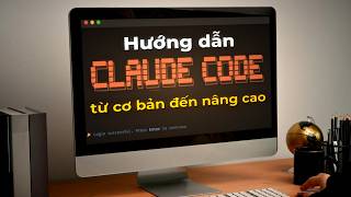 Details Hướng dẫn sử dụng Claude Code từ A đến Z dành cho người mới Guide
