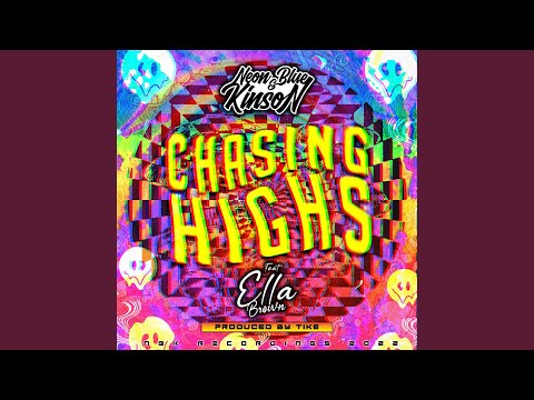 Chasing Highs (feat. Ella Brown & Tike) (Radio Edit)