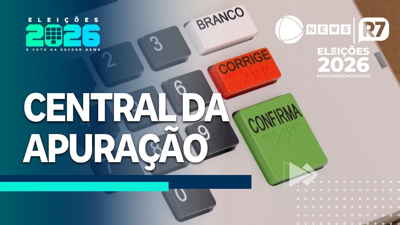 AO VIVO - Eleições 2026 | Central da Apuração