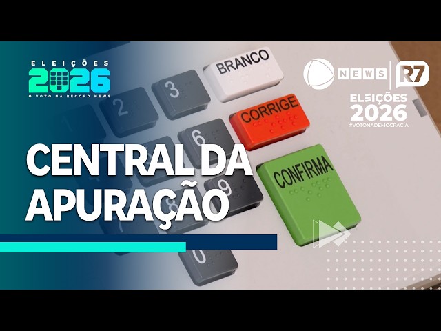 AO VIVO - Eleições 2026 | Central da Apuração
