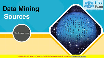 Data Mining Sources PowerPoint Presentation Slides