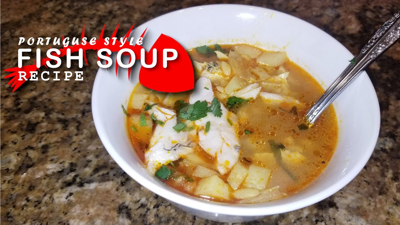 Portuguese fish soup recipe / Receita de sopa de peixe YouTube