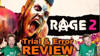 Rage 2 or Aimless Action - TRIAL AND ERROR REVIEW