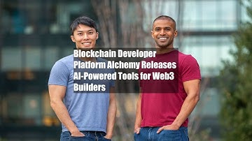 Blockchain Developer Platform Alchemy Releases AI-Powered Tools for Web3 Builders
