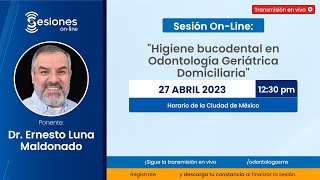 Sesión On-Line: &quot;Higiene bucodental en Odontología Geriátrica Domiciliaria&quot;