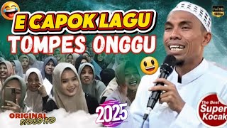 Full Ngakak Satu Jam🤣🤣 || KH Kholil Yasin terbaru 2025 // Ecapok Lagu Koseh E Kibeh Mateh