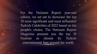 Turkish Celebrity Of The Year 2022 Ilatürkoğlu 1.Sırada 4Sirada