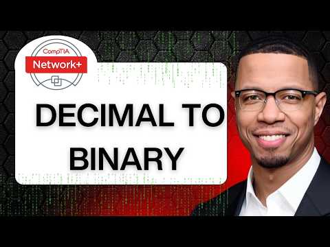 CompTIA Network+ | Converting Decimal IP To Binary | Networking Basics