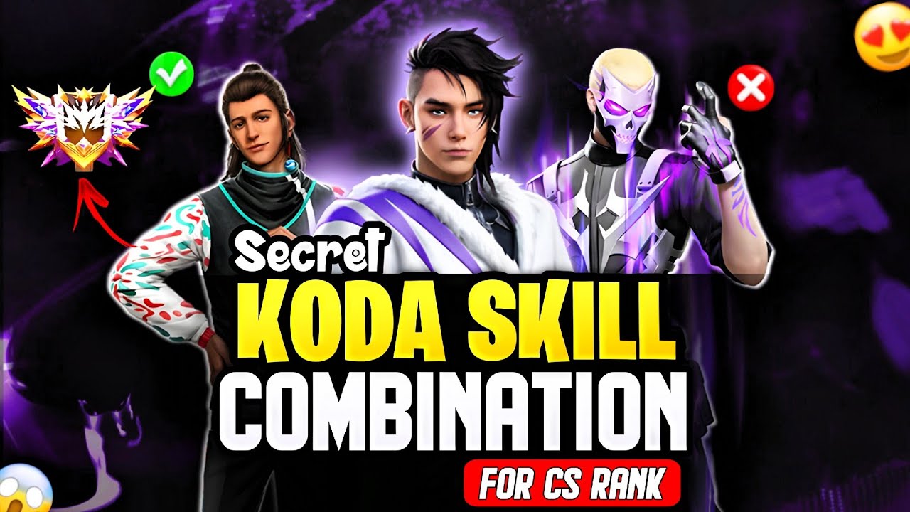 Secret Koda Character Combination 2026 | Best Character Combination For CS Rank | Skill Combination