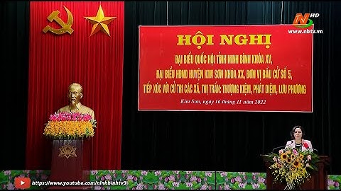 Đoàn ĐBQH tỉnh tiếp xúc cử tri huyện Kim Sơn