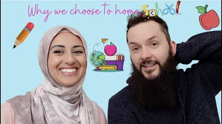 Why WE CHOOSE to Homeschool Our Children - Saleh Family