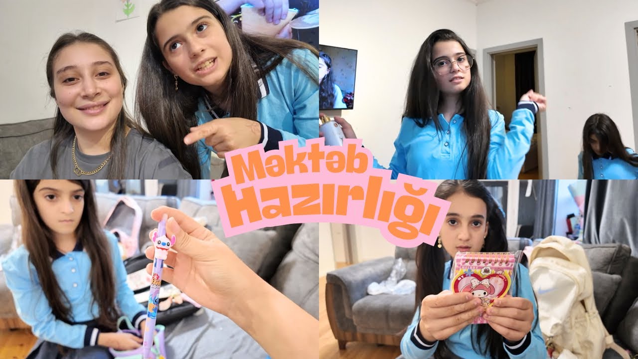 MƏKTƏBƏ HAZIRLAŞIRIQ 😍 | ÇANTA YIĞDIQ | SAÇ SEÇİRİK ❤️