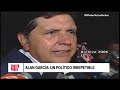 Cuarto Poder: Alan García, un político irrepetible