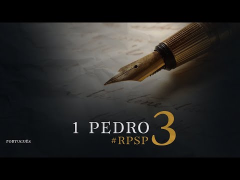 1 Pedro 03 - Reavivadospsp  -  Português -  Pastor Adolfo Suárez