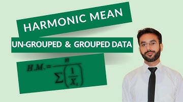 Harmonic Mean | Un-grouped data | Grouped data | Statistics | class 11 (unit # 3)
