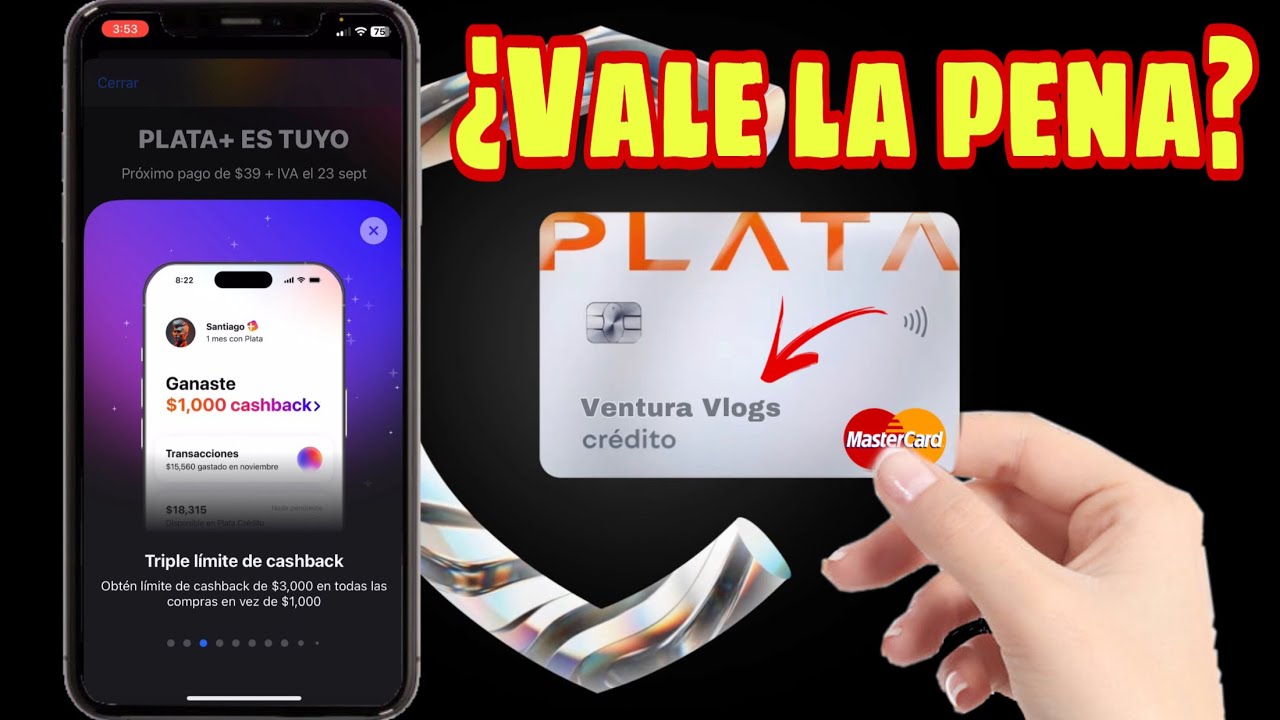 ¿En verdad conviene PLATA CARD? / Análisis / Ventura Vlogs