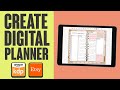 How To Make A DIGITAL PLANNER 2022 (to sell on amazon kdp & etsy)