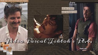 Pedro Pascal Tiktok’s Pt. 4 ☕️
