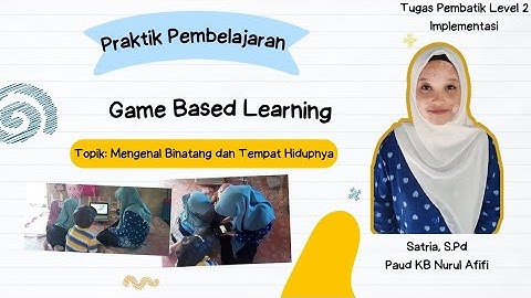 Pembelajaran Berbasis TIK Untuk Anak Paud II Game Based Learning II Tugas Pembatik Level 2