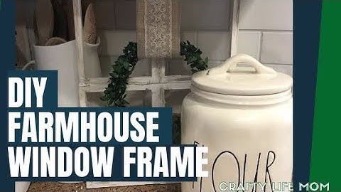 Dollar Tree DIY Farmhouse Window Frame