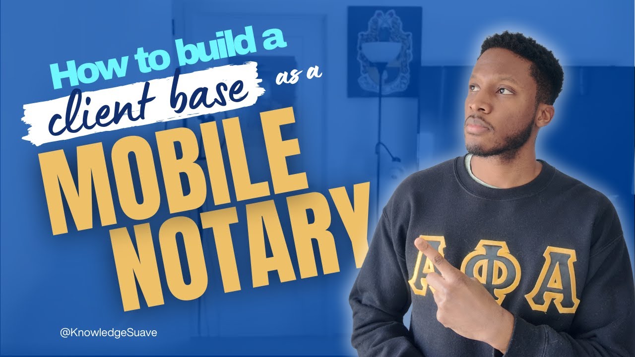 How to Build a Client Base as a Mobile Notary