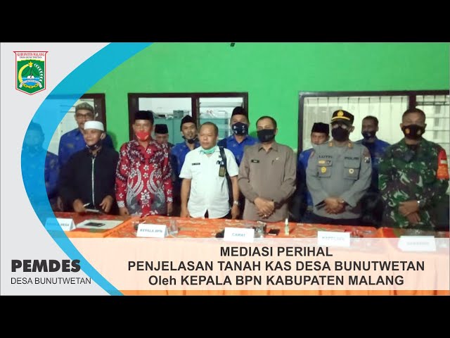 Mediasi Tanah KAS Desa Bunutwetan oleh Kepala BPN Kabupaten Malang class=