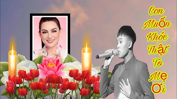 🔴 Hồ Văn Cường: Nỗi Lòng Thương Nhớ Mẹ