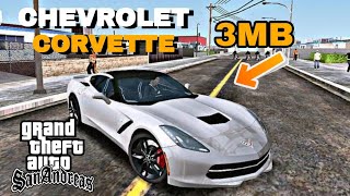 CHEVROLET CORVETTE C7 STINGRAY Z51 GTA SA ANDROID