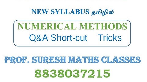 Numerical Analysis - Q&A  Trick| TRB CSIR NET SET Maths | Tamil | Prof. Suresh