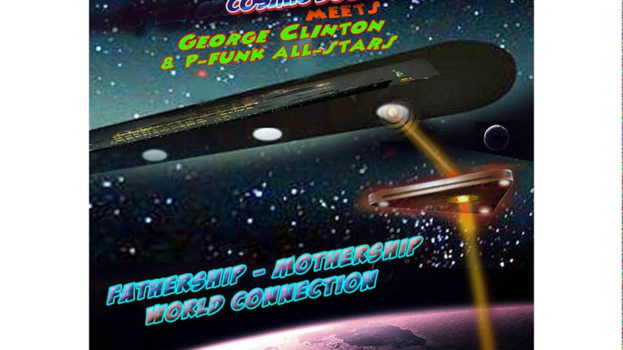 Cosmic Funk-Muruga and The Cosmic Hoedown Band meets George Clinton and The P Funk All Stars