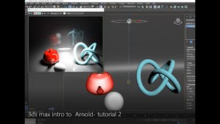 3ds max intro to  Arnold  tutorial 2