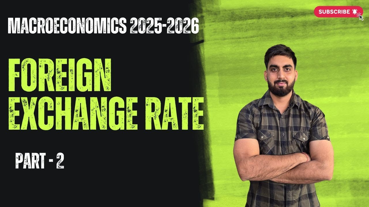 Foreign Exchange Rate | Fixed & Managed Floating Exchange Rate | Part 2