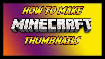 "How to make a Minecraft thumbnail in Photoshop CC/CS6/CS5 + Download link