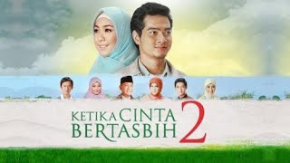 Ketika Cinta Bertasbih 2 Full hd