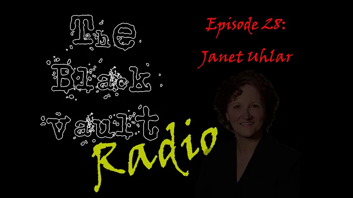 Ep-28  Janet Uhlar on "Whitey" Bulger & MKULTRA | The Black Vault Radio w/ John Greenewald, Jr.