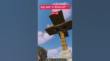 Sign post in Minecraft 🚧