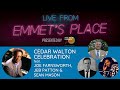 Live From Emmet's Place Vol. 82 - Cedar Walton Birthday Tribute feat. Joe Farnsworth