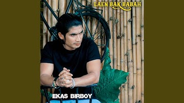 LAEN BAK BABAH