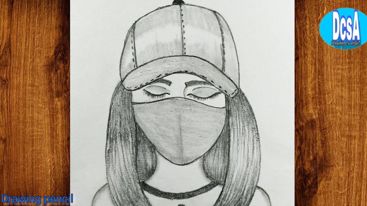 how to draw a girl with a cap and mask ||girl drawing|pencil sketch for ...