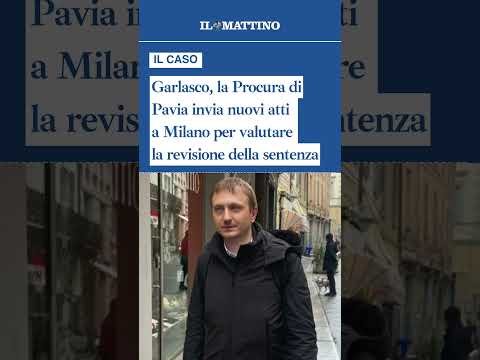 Video Garlasco, la Procura di Pavia invia nuovi atti a Milano per valutare la revisione della sentenza