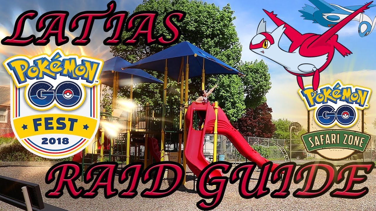 THE LATIAS RAID GUIDE + POKÉMON GO FEST/SAFARI ZONE RETURNS IN 2018!!!