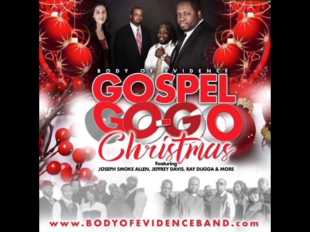 BODY OF EVIDENCE - GOSPEL GO-GO BAND - Body of Evidence Band